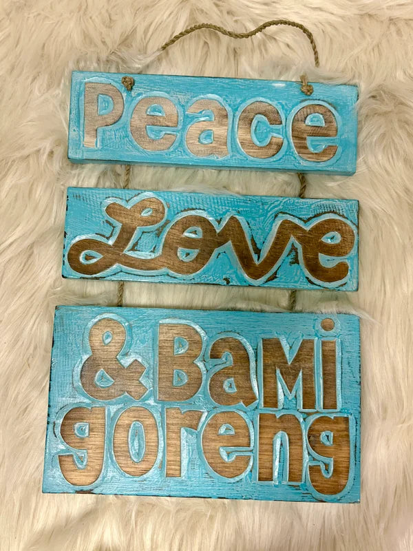 Wandbord Peace, love & nasi goreng/bami goreng/soto ayam